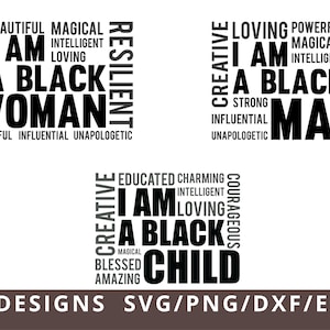 Black Child SVG, Black Woman SVG, Black Man SVG,I am a Black Woman Child Man Defintion Svg Dxf Png, Black History Month Svg