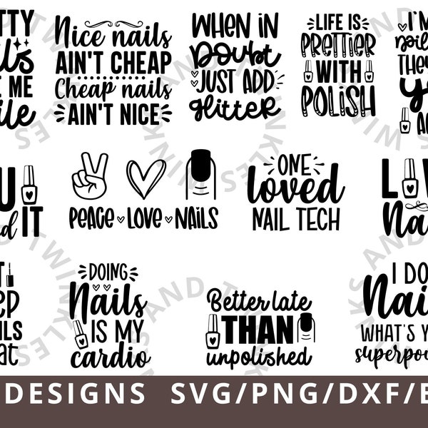 Nail Tech SVG - Nail Artist Svg Files - Nails Svg Png Dxf Eps - Beauty Svg - Beauty Artist Svg - Vernis à ongles Svg