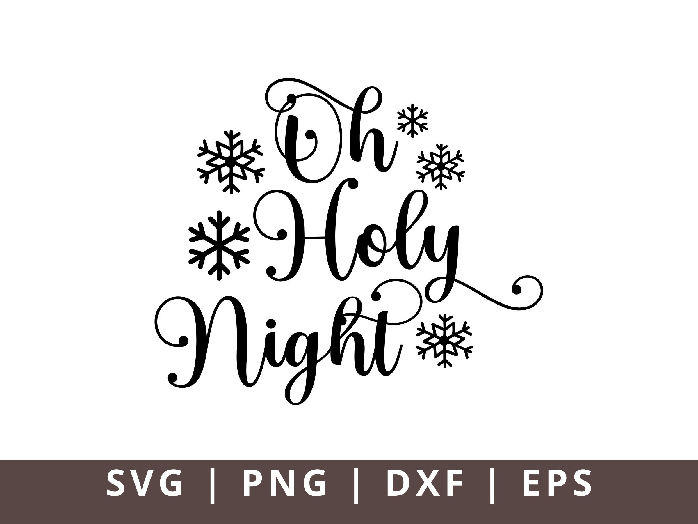 O Holy Night, Christmas Free Svg File - SVG Heart