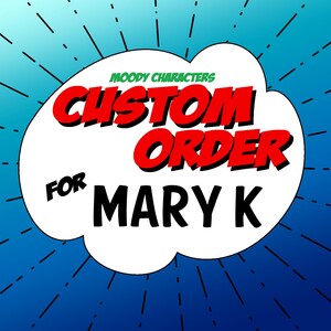 CUSTOM ORDER Art Portrait Commission for MARY K