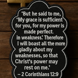 2 Corinthians 12:9 Patch, Bible Verse Patch, Iron-On Patch, Christian Faith Patch, Applique for Hat, Backpack, Clothing, Hook & Loop Patches
