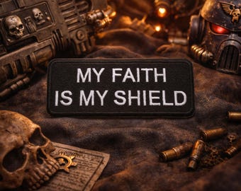 My Faith Is My Shield Patch/Iron-On Patch/Military/Christian Biker/Religious/Embroidered Sew-On Applique for Clothing Vest/Jacket Backpack