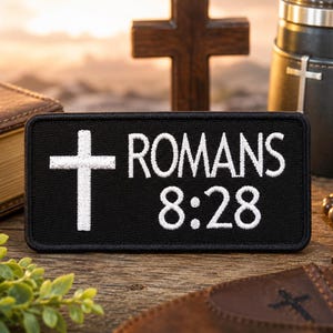 Romans 8:28 w/Cross Bible Verse Patch/Iron-On Patch/Christian Bikers/Religious Faith Gift/Embroidered Applique for Clothing Jacket Backpack