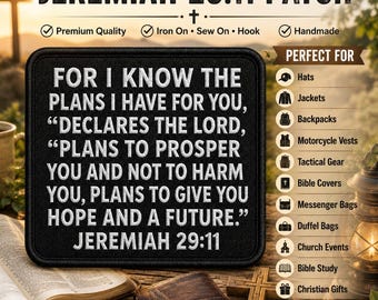 Jeremiah 29:11 Bible Verse Patch/Iron-On Patch/Christian Bikers/Religious Faith Gifts/Embroidered Sew-On Applique for Clothing, Jacket, Hats