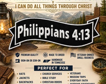 Philippians 4:13 Patch/Bible Verse Gift/Iron-On Patch/Religious Faith/Christian Biker/Embroidered Sew-On Applique for Clothing Backpack Hats