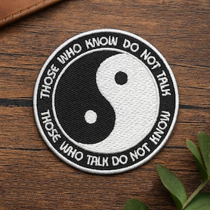 Yin Yang Patch/Know Don’t Talk/Iron-On Patch/Mystical Wisdom Patch, Taoist Saying/Embroidered Sew-On Applique for Clothing, Vest/Jackets