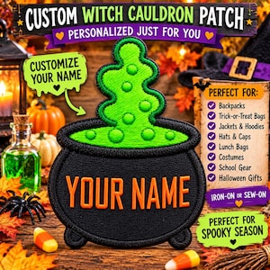Puede incluir: Un parche bordado negro con forma de caldero de bruja con un líquido burbujeante de color verde brillante en la parte superior. El parche presenta el texto naranja YOUR NAME centrado en el frente. El diseño incluye un borde negro grueso.