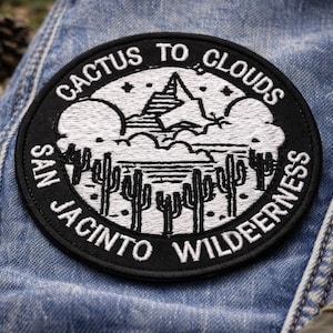 Cactus to Clouds San Jacinto Wilderness Patch/Iron-On Patch/Nature Hiking Adventure Badge/Embroidered Sew-on Applique for Clothing Backpack