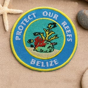 Protect Our Reefs Patch Embroidered Iron-On Applique for Tote Bags & Clothing, Tropical Vibes Patch, Sea Life Patch, Belize Beach Patch