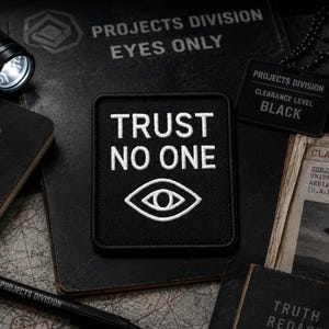 Trust No One Patch/UFO Patch/Area-51 Patch/Iron On Patch/Paranormal Patch/XFiles Patch/Cover-Ups/Government Secrets Patch/All Seeing Eye