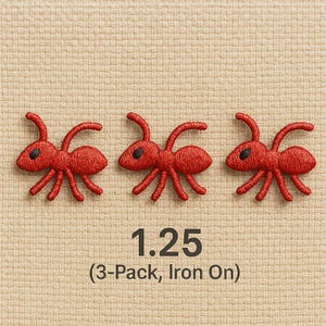 Op de afbeelding: Drie geborduurde rode mierenpatches met zwarte ogen, gerangschikt in een rij. De patches bevinden zich op een beige stoffen achtergrond. Het nummer "1.25" en de tekst "(3-Pack, Iron On)" zijn eronder gedrukt.