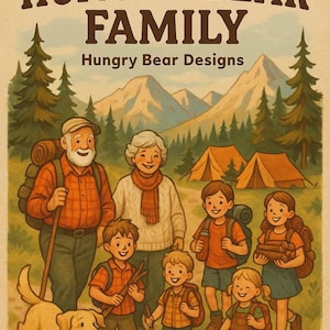 K&ouml;nnte beinhalten: Eine gedruckte Karte mit dem Text THANK YOU FROM THE HUNGRY BEAR FAMILY und Hungry Bear Designs. Die Illustration zeigt eine Gruppe von zwei Erwachsenen und f&uuml;nf Kindern beim Wandern mit einem Hund in einer Berglandschaft mit Kiefern und orangefarbenen Zelten.