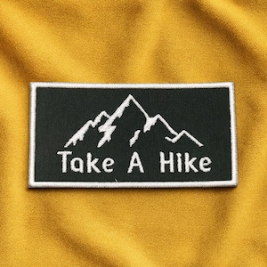 Take A Hike Patch/Mountain Patch/Iron-On Patch/Hiking Gift/Nature Badge/Embroidered Sew-On Applique for Clothing Gear Backpack Vest/Jacket