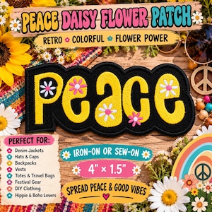 Peace w/Daisy Flower Patch 4"x1.5" Embroidered Iron-On Retro Applique for Jackets & Backpacks, for Clothes and Vests, 70s Peace Patch