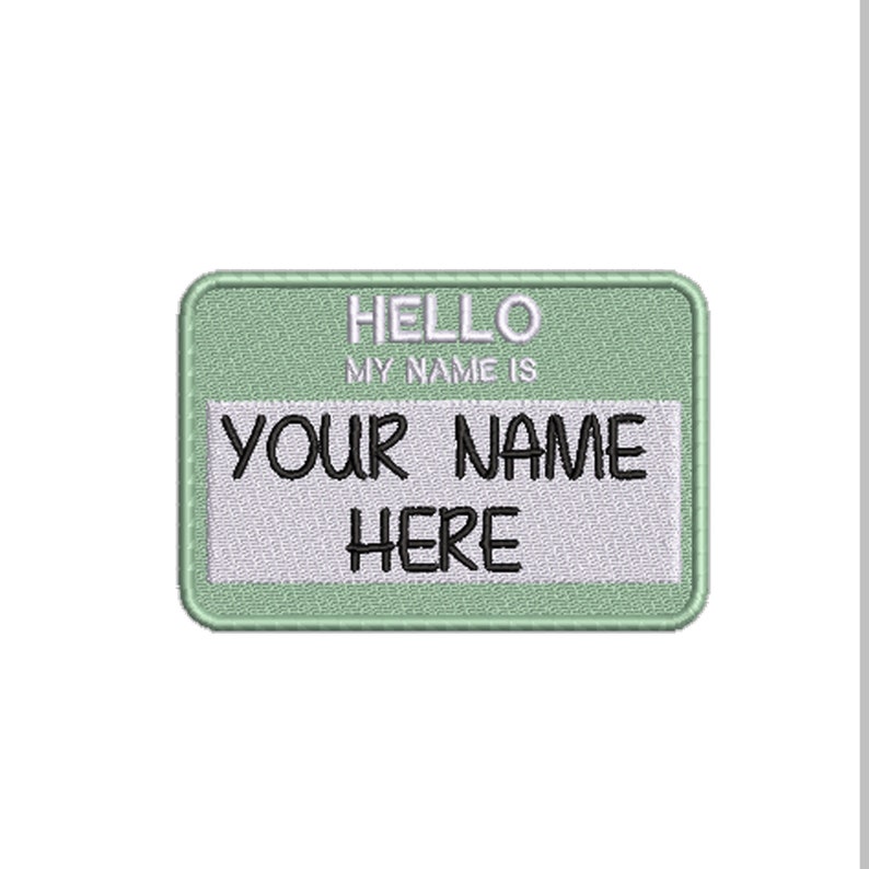 Custom Hello My Name Is Patch Personalized Embroidered DIY Iron-on/Sew-on Applique Vest Clothing Backpack Jeans Denim Costume Uniform Gift Mint Fabric