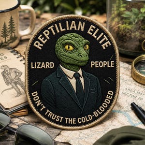 Lizard People Patch/Iron On Patch/Reptilian Elite/Cryptid Creatures/Paranormal Badge/Sew-On Applique for Clothing Jacket Hat Backpack Gear