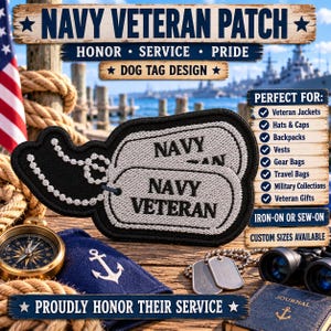 May include: A black and silver embroidered patch shaped like two dog tags with a ball chain design. The patch features the text NAVY VETERAN in black lettering on a textured silver background, surrounded by a thick black border.