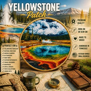 May include: A circular embroidered patch featuring a landscape of Yellowstone National Park with a vibrant blue thermal pool, orange and yellow mineral rings, green pine trees, and a mountain range under a blue sky with white clouds.