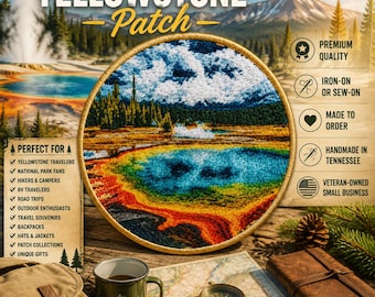 May include: A circular embroidered patch featuring a landscape of Yellowstone National Park with a vibrant blue thermal pool, orange and yellow mineral rings, green pine trees, and a mountain range under a blue sky with white clouds.