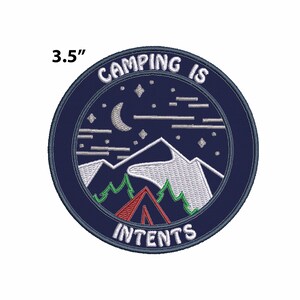 Camping Is Intents Mountains Moon Stars Patch Embroidered DIY Iron-On Applique Clothing Vest Jacket Nature Forest Badge Hiking Trail Cool