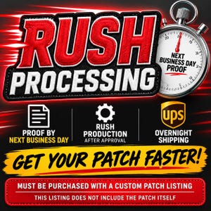 RUSH Processing for Patch Order