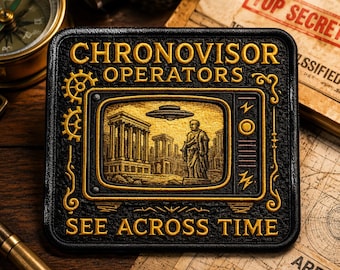 Chronovisor Operators Patch/Iron-On Patch/See Across Time/Paranormal Badge/Government Secrets/Sew-On Applique for Clothing Vest Hat Backpack