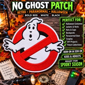 May include: A circular embroidered patch featuring a white ghost character centred within a red circle with a diagonal red slash. The design includes black outlines and details. The patch is displayed alongside a lantern, a compass, and a notepad.