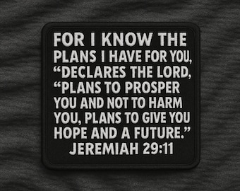 Jeremiah 29:11 Patch/Bible Verse Patch/Christian Religious Embroidered Patch Applique for Hat Backpack Jacket/Biker Vest Patch/Faith Patches