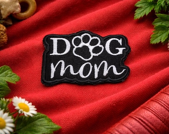 Dog Mom Patch/Iron-on Patch/Text Patch/Animal Badge/Family Pet Gift/Embroidered Sew-On Applique for Clothing Vest Backpack/Animal Lover Gift