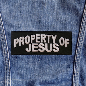 Property of Jesus Patch Iron-On Sew-On Christian Faith Embroidered Applique for Jacket Vest Backpack Religious Gift Church Badge