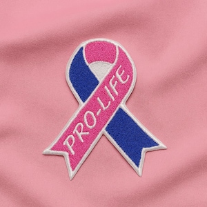 Pro-Life Awareness Support Pink & Blue Ribbon Patch/Iron-on Patch/Fundraising Gift/Cause Gift/Embroidered Sew-On Applique for Clothing Vest