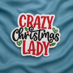 Crazy Christmas Lady Patch/Iron-On Patch/Funny Festive Holiday Gift/Adult Humor/Embroidered Sew-On Applique for Clothing, Jacket, Stocking
