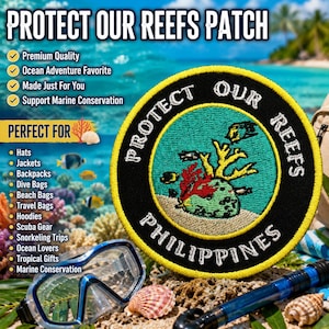 Protect Our Reefs Patch/Iron-On Patch/Tropical Fish/Philippines/Embroidered Sew-On Applique for Clothing, Jacket, Hat, Tote Bags, Backpack