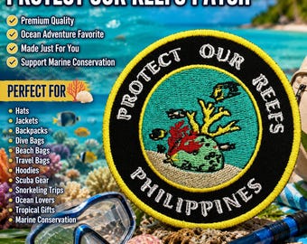 Protect Our Reefs Patch/Iron-On Patch/Tropical Fish/Philippines/Embroidered Sew-On Applique for Clothing, Jacket, Hat, Tote Bags, Backpack