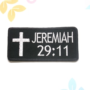 Jeremiah 29:11 w/Cross Patch Bible Verse Patch Embroidered Iron-On Applique for Clothing & Jacket, Religious Gift, Christian Bikers, Jesus