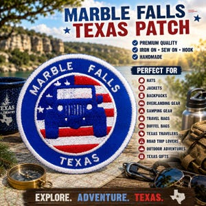 Marble Falls Texas Patch Embroidered Iron-On Applique for Backpack & Clothing, Road Trip, SUV 4x4 Top Off, Outdoor Patch