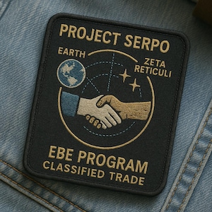 Iron On Project Serpo Exchange Patch/UFO Patch/Area-51 Patch/Paranormal Patch/XFiles Inspired Patch/Government Secrets Patch/Earth-to-Zeta