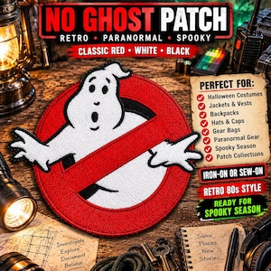 May include: A circular embroidered patch featuring a white ghost character centered within a red circle with a diagonal slash. The design includes black outlines and details. The patch is displayed alongside text labels and various items like a lantern and flashlight.