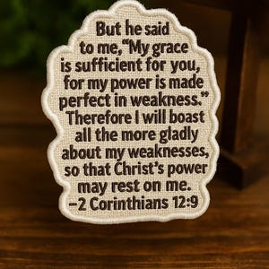 2 Corinthians 12:9 Patch, Bible Verse Patch, Iron-On Patch, Christian Faith Patch, Applique for Hat, Backpack, Clothing, Hook & Loop Patches