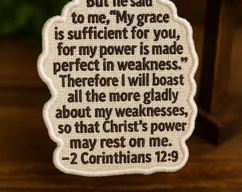 2 Corinthians 12:9 Patch, Bible Verse Patch, Iron-On Patch, Christian Faith Patch, Applique for Hat, Backpack, Clothing, Hook & Loop Patches