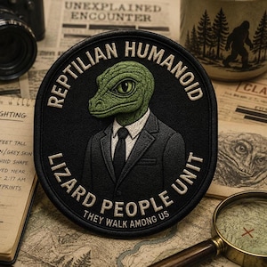 Lizard People Patch/They Walk Among Us/Iron-On Patch/Paranormal Badge/Government Secrets & Cover-Ups/Sew-On Applique for Clothing Jacket Hat