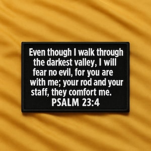 Bible Verse Patch/Psalm 23:4 Patch/Iron-On Patch/Christian Religious Embroidered Sew-On Applique for Hats, Backpacks, Jackets, Gifts for Her