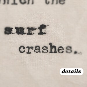 May include: Close-up of a typewriter font showing the words "surf crashes..."