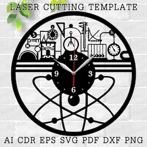May include: Black and white laser cut clock design featuring a stylized atom with a clock face in the center. The clock face has Roman numerals and a black background. The clock is surrounded by a design of scientific equipment, including a beaker, a graduated cylinder, a pendulum, and a compass. The text "LASER CUTTING TEMPLATE" is at the top of the image. The text "AI CDR EPS SVG PDF DXF PNG" is at the bottom of the image.
