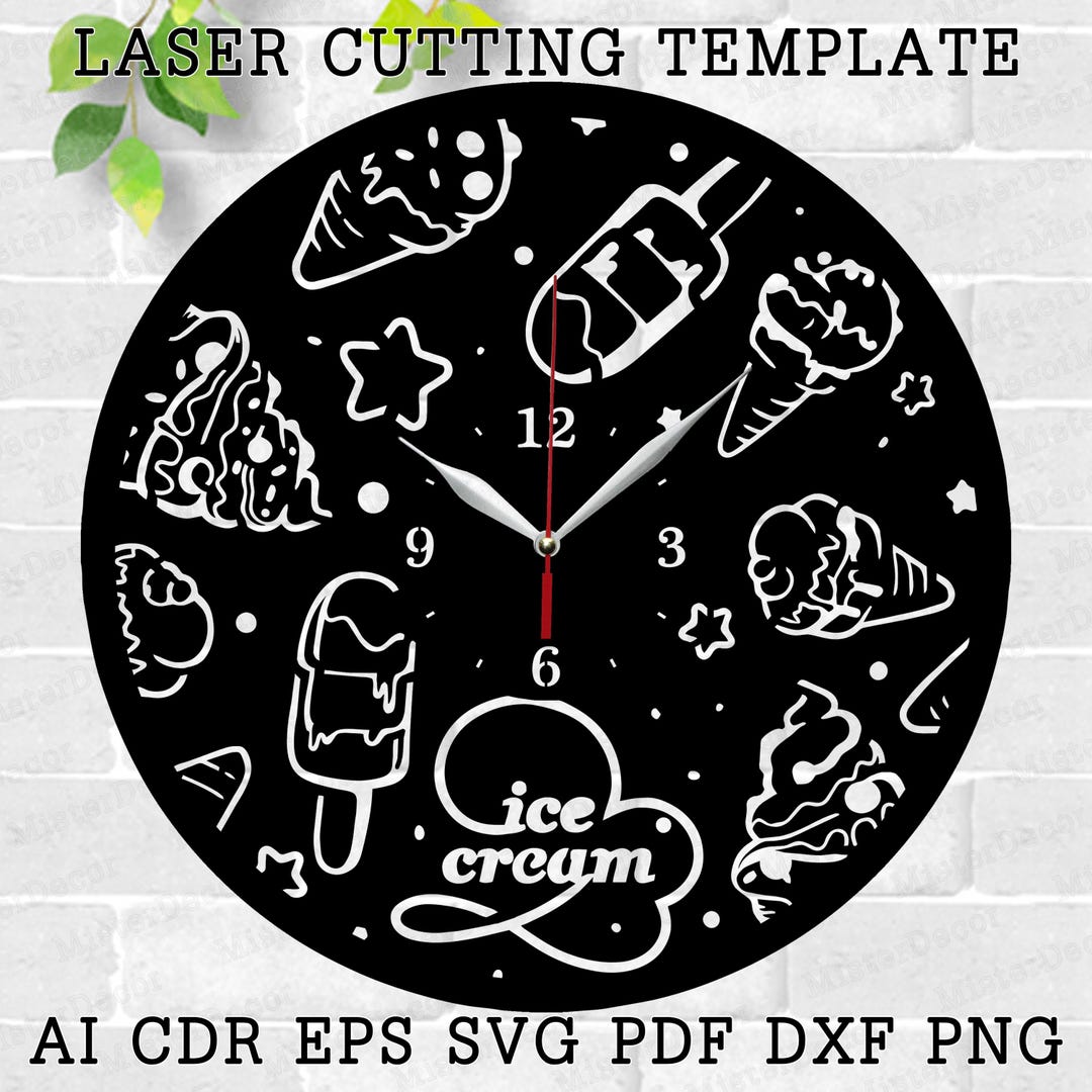 Ice Cream Clock Laser Cut Files SVG File Vector File Ai Cdr Dxf Instant ...