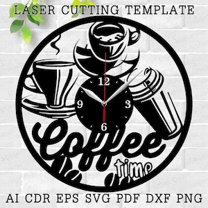 Fichiers découpés au laser Coffee Clock, fichier SVG. fichier vectoriel ai cdr dxf Téléchargement instantané conception numérique couper fichier vecteur horloge de cuisine heure du café
