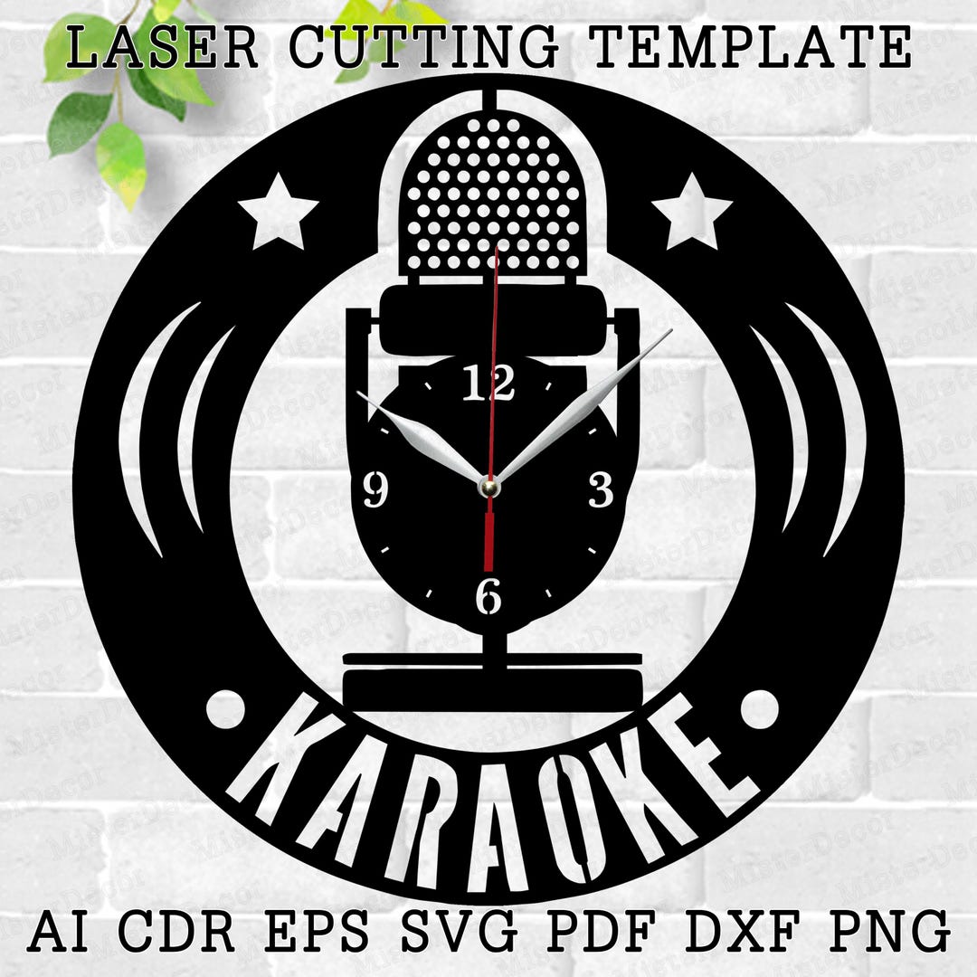 Karaoke Clock Laser Cut Files SVG File Vector File Ai Cdr, Dxf Instant ...