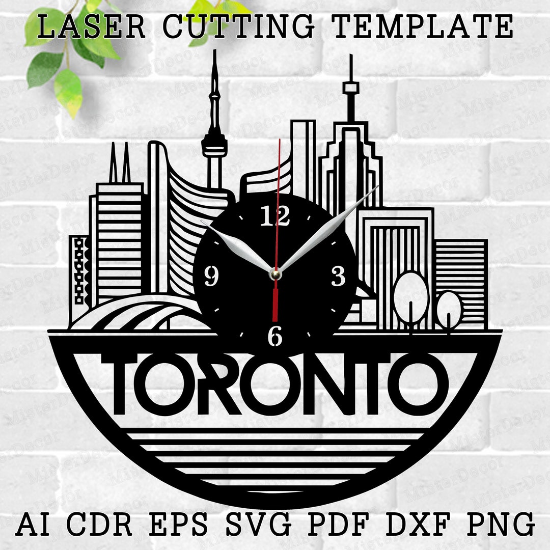 Toronto Wall Clock Laser Cut Files, SVG File. Vector File Ai, Cdr, Dxf ...