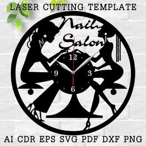 Puede incluir: Reloj de pared negro cortado con láser con temática de salón de manicura. El reloj presenta siluetas de dos mujeres, las palabras "Nail Salon" y la hora. El reloj es redondo y tiene el texto "LASER CUTTING TEMPLATE" y "AI CDR EPS SVG PDF DXF PNG".