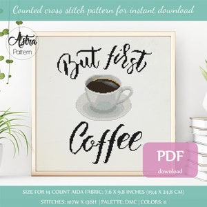 But first coffee cross stitch pattern Digital format - PDF, Kitchen cross stitch pattern, Coffee cross stitch pattern #101